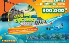 TRẢI NGHIỆM CÁP TREO HÒN THƠM CHỈ VỚI GIÁ 300.000 Đ