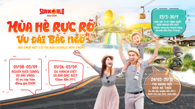 MÙA HÈ RỰC RỠ, ƯU ĐÃI BẤT NGỜ